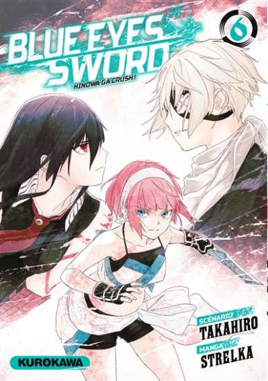 Blue eyes sword : Hinowa ga crush ! N°06