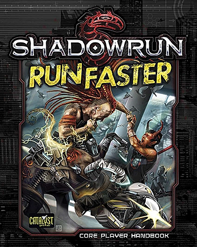 Shadowrun 5 ° Edition Run Faster