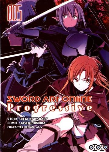 Sword Art Online - Progressive N°05