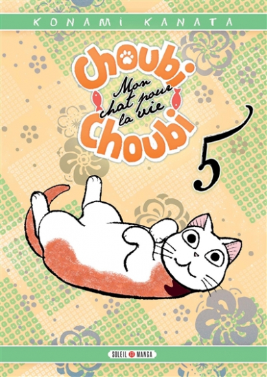 Choubi-Choubi - Mon chat pour la vie N°05