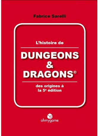 L'Histoire de Dungeons & Dragons