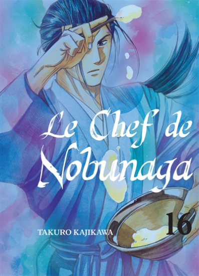 Chef de Nobunaga (le) N°16