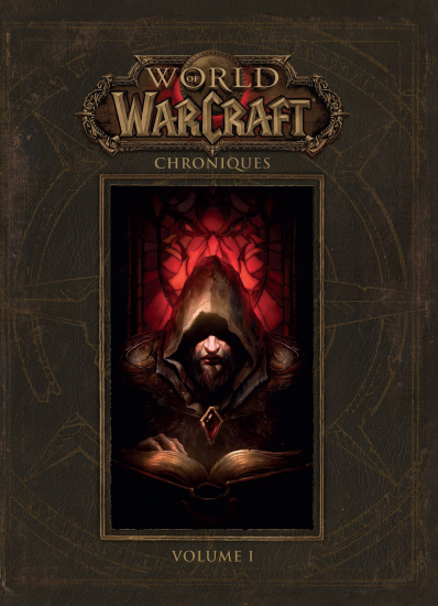 World of Warcraft - Chroniques N°01 (REV)