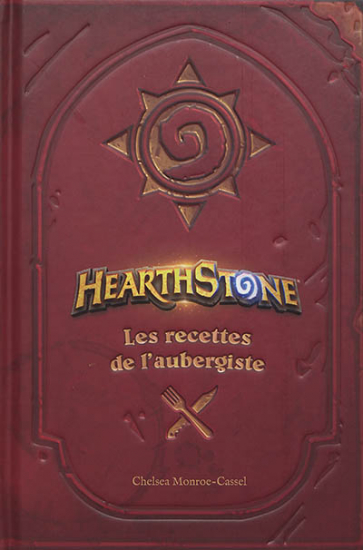 Hearthstone - Le Livre de cuisine officiel