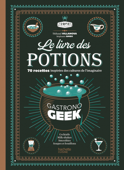 GastronoGeek - Le livre des potions