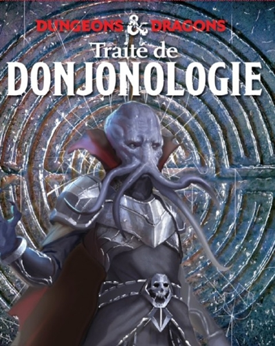Donjons & Dragons – Traité de donjonologie