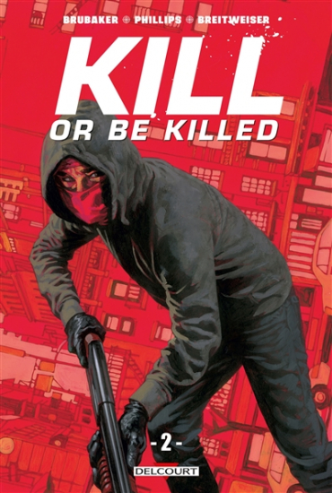 Kill or be Killed n°02
