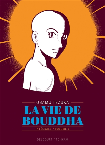 La Vie de Bouddha - Intégrale 1 (Éd. prestige)