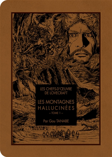 Chefs D'Œuvres de Lovecraft : Les Montagnes Hallucinées N°01