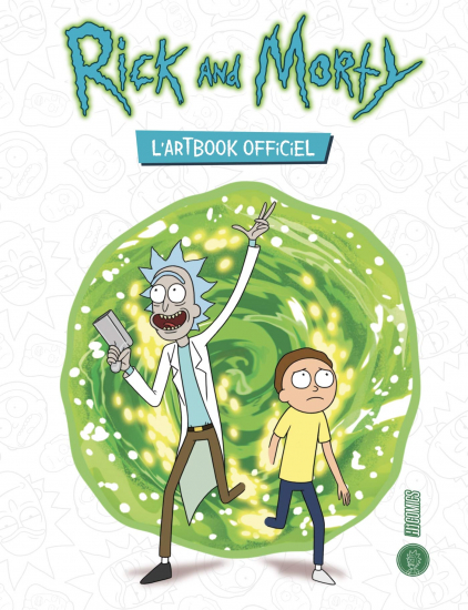 Rick and Morty - L'Artbook officiel