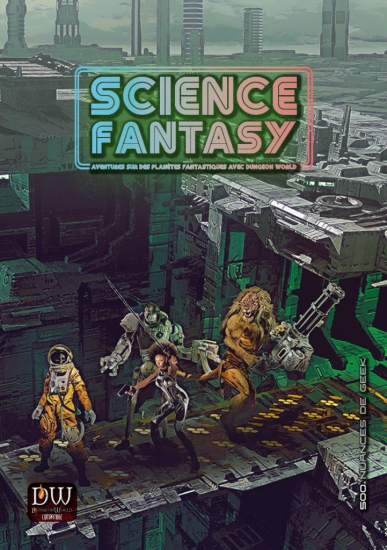 Dungeon World 2e ed - Science Fantasy