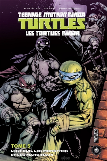 Teenage mutant ninja Turtles : les Tortues ninja N°05