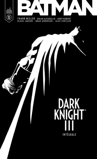 Batman Dark Knight III Intégrale