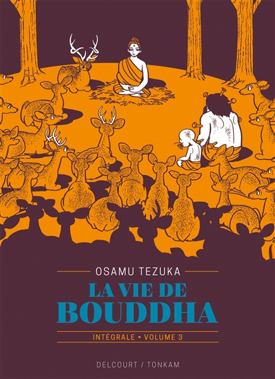 La Vie de Bouddha - Intégrale 3 (Éd. prestige)