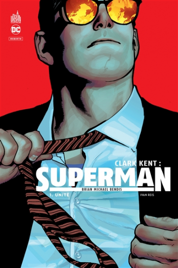 Clark Kent : Superman N°01