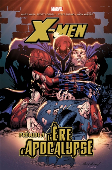 X-Men - L'Ère d'Apocalypse - Prélude (NED)