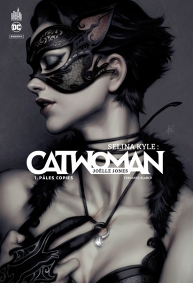 Selina Kyle : Catwoman N°01