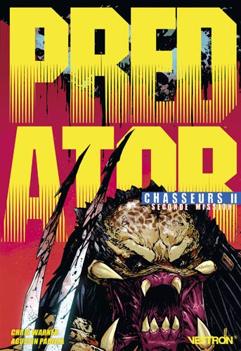 Predator - Chasseurs N°02