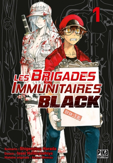 Brigades immunitaires Black (les) N°01