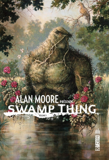 Alan Moore présente Swamp Thing N°01