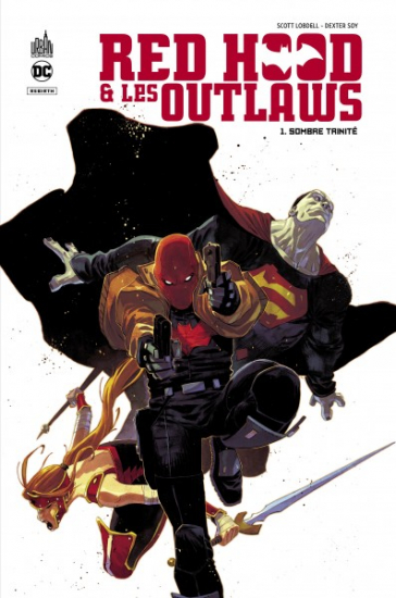 Red Hood & The Outlaws N°01
