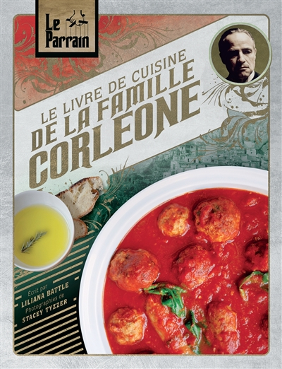 Le Parrain - Le Livre de cuisine de la famille Corleone
