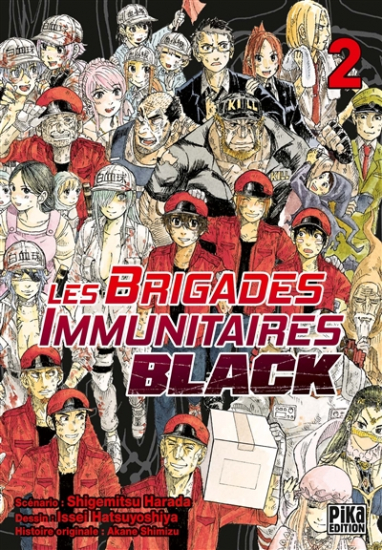 Brigades immunitaires Black (les) N°02
