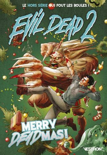 Evil Dead 2 - Merry Deadmas