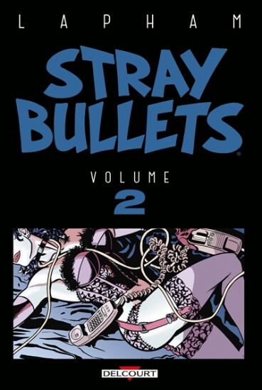 Stray Bullets N°02
