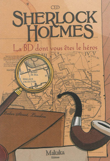 Sherlock Holmes : Le jeu dont Vous êtes les héros (livre)