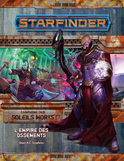 Starfinder - Soleils morts : L'empire des ossements (6/6)