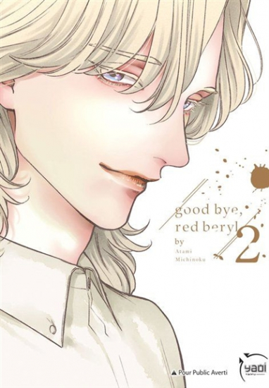 Good bye, Red Beryl N°02