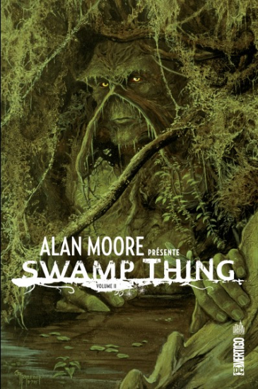 Alan Moore présente Swamp Thing N°02