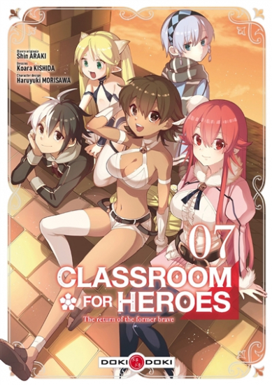 Classroom for heroes : the return of the former brave N°07