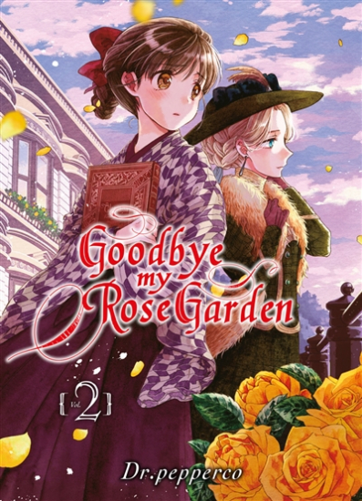 Goodbye my Rose Garden N°02