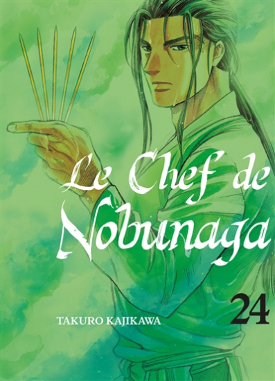 Chef de Nobunaga (le) N°24