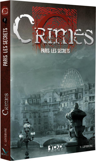 Crimes - 7 Paris les secrets