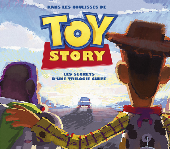 Dans les coulisses de Toy Story : les secrets d'une trilogie culte