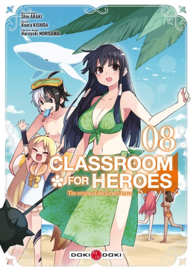 Classroom for heroes : the return of the former brave N°08