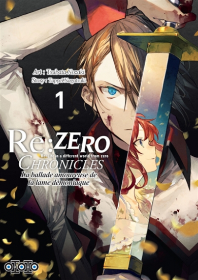 Re:Zero Chronicles - La ballade amoureuse de la Lame démoniaque N°01