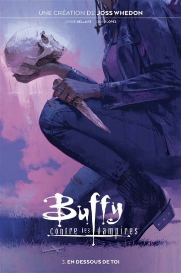 Buffy contre les Vampires N°03