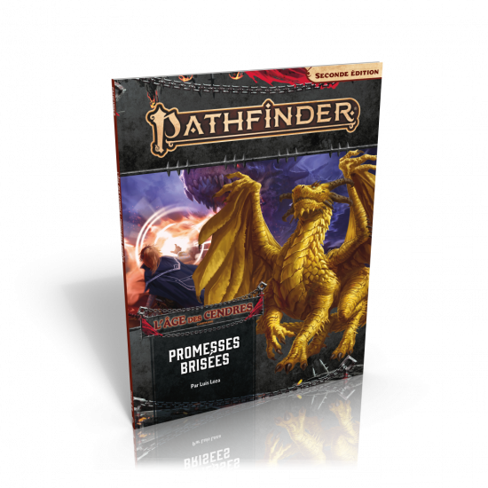 Pathfinder 2nd ed - Age des Cendres : Promesses brisées (6/6)