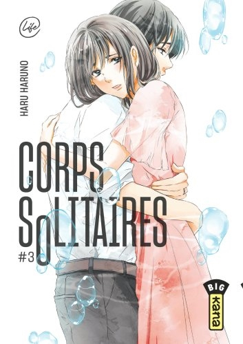 Corps Solitaires N°03
