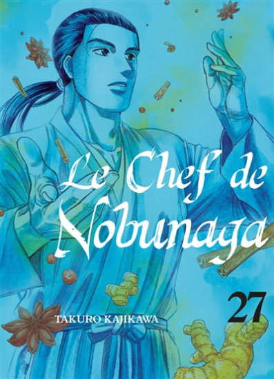 Chef de Nobunaga (le) N°27