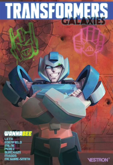 Transformers - Galaxies N°02 Wannabee