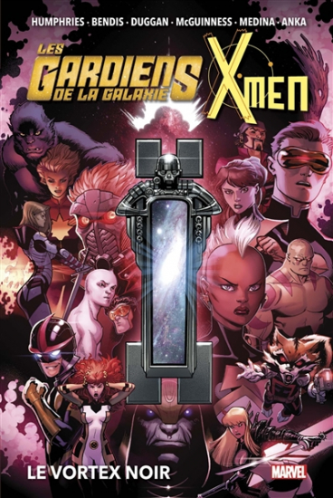 Gardiens de la Galaxie & X-Men - Le Vortex noir