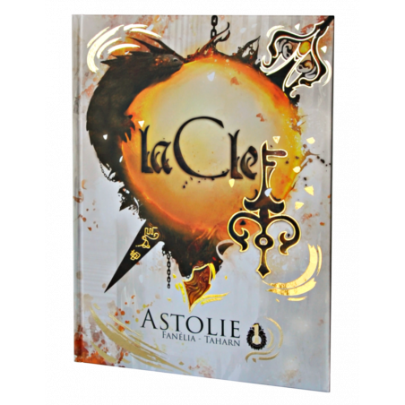 La Clef - 1 : Astolie