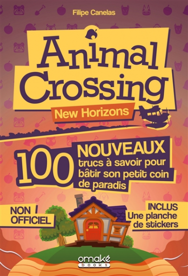 Animal Crossing : New Horizons - 100 nouveaux trucs à savoir