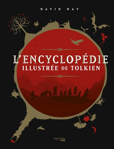 Encyclopédie illustrée de Tolkien (l')
