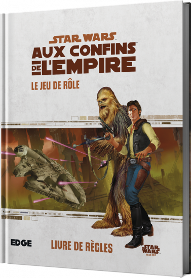 Star Wars : Aux Confins de l’Empire - Le Jeu de Rôle